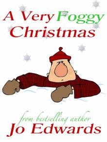 A Very Foggy Christmas A Very Foggy Christmas