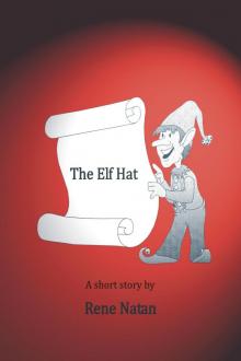 The Elf Hat The Elf Hat