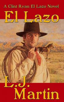 El Lazo - The Clint Ryan Series