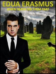 When Death Did Them Part