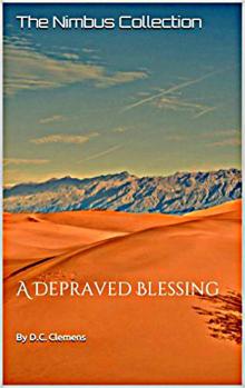 A Depraved Blessing A Depraved Blessing