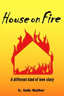 House on Fire