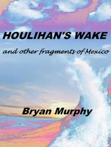 Houlihan's Wake