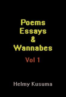 Poems Essays & Wannabes