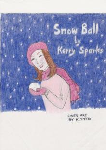 Snow Ball Snow Ball