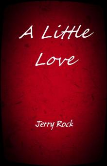 A Little Love