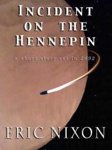 Incident on the Hennepin Incident on the Hennepin