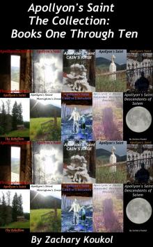 Apollyon's Saint The Collection: Books One through Ten