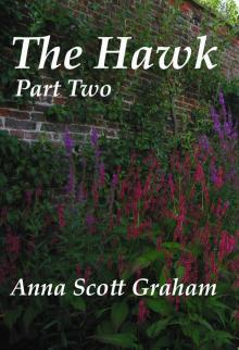 The Hawk: Part Two