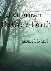 Cwn Annwfn: The Gabriel Hounds