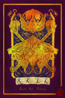 Royal King of Loyal Kin: Book of Poetry