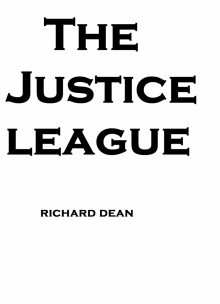 The Justice League The Justice League