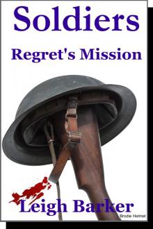 Regret's Mission - Inspired by the great Bernard Cornwell Sharpe Regret's Mission - Inspired by the great Bernard Cornwell Sharpe