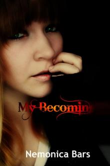 My Becoming My Becoming