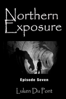 Northern Exposure: Episode Seven