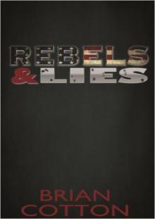 Rebels & Lies