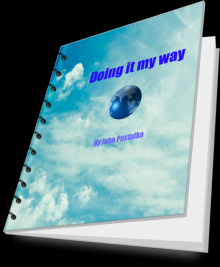 Doing it my way