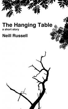 The Hanging Table