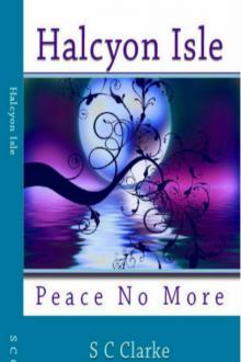 Halcyon Isle Peace No More