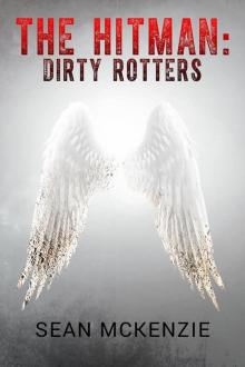 The Hitman: Dirty Rotters The Hitman: Dirty Rotters