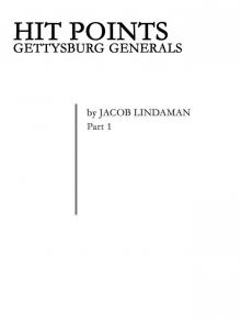 Hit Points: Gettysburg Generals