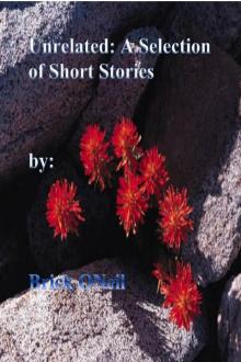 Unrelated: A Selection of Short Stories Unrelated: A Selection of Short Stories
