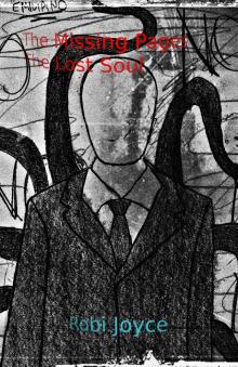 The Missing Pages: The Lost Soul