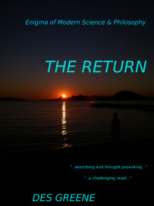 The Return (Enigma of Modern Science & Philosophy)