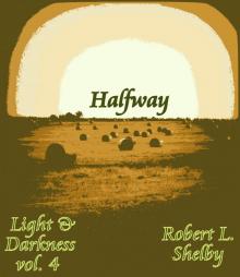 Light & Darkness, vol. 4