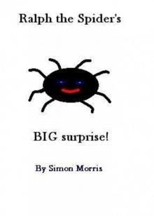 Ralph the Spider's BIG surprise!