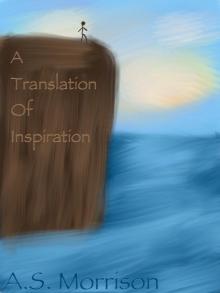 A Translation of Inspiration A Translation of Inspiration