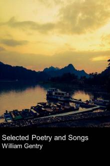 Selected Poetry And Songs Selected Poetry And Songs