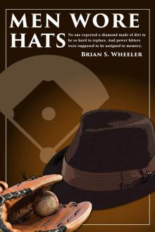 Men Wore Hats Men Wore Hats