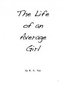 The Life of an Average Girl