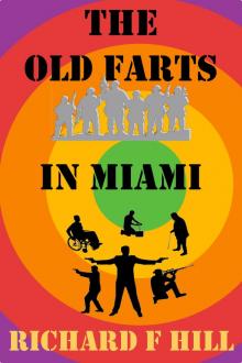 The Old Farts In Miami The Old Farts In Miami