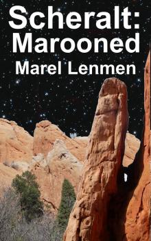 Scheralt: Marooned