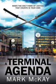A Terminal Agenda  (The Severance Series, Book 1)