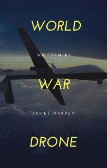 World War Drone World War Drone