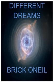 Different Dreams Different Dreams