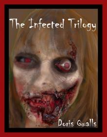 The Infected Trilogy