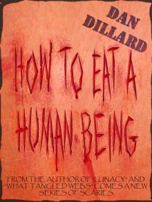 How To Eat A Human Being How To Eat A Human Being