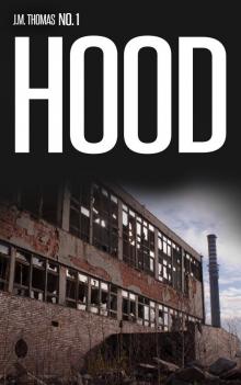 Hood No. 1 Hood No. 1