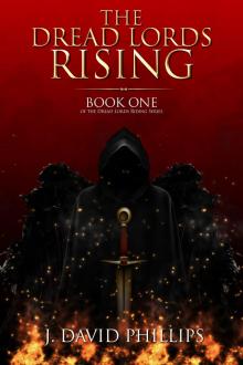 The Dread Lords Rising The Dread Lords Rising