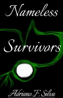 Nameless Survivors