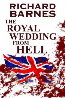 The Royal Wedding from Hell