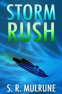 Storm Rush