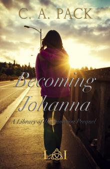 Becoming Johanna Becoming Johanna