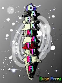 Dark Matter: Short Stories & Poems