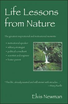 Life Lessons from Nature Life Lessons from Nature