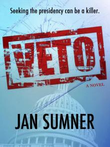 VETO Seeking the presidency can be a killer! VETO Seeking the presidency can be a killer!